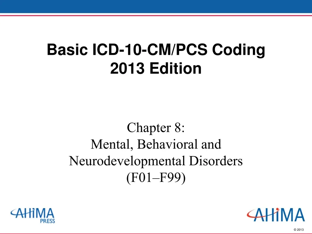 PPT - Basic ICD-10-CM/PCS Coding 2013 Edition PowerPoint Presentation ...