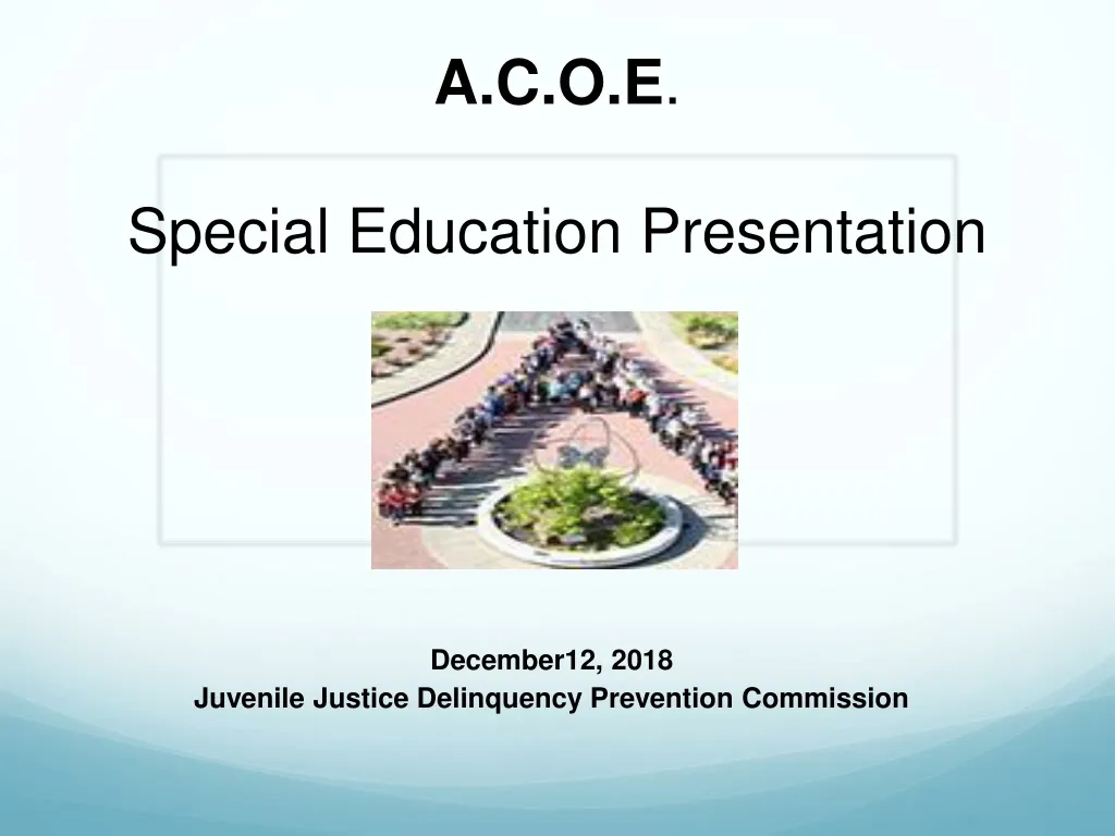 a c o e special education presentation n.
