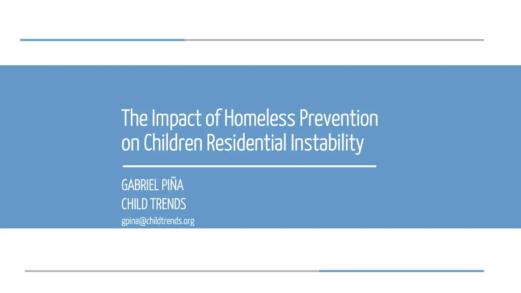the impact of homeless prevention on children residential instability n.
