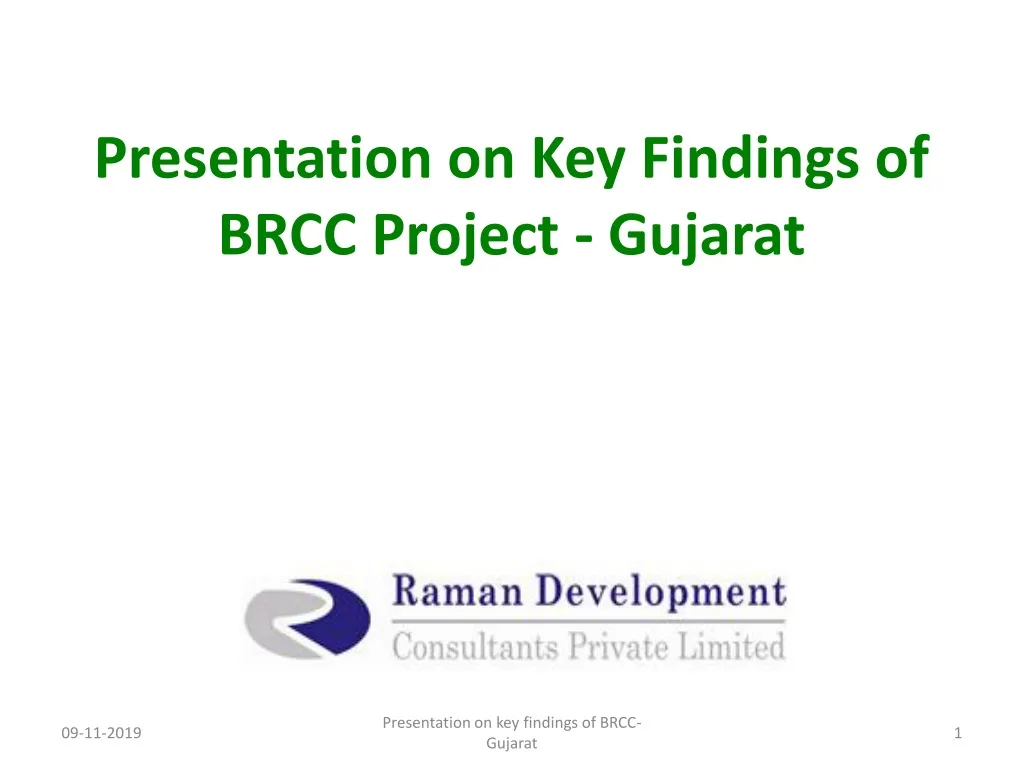 PPT Presentation On Key Findings Of BRCC Project Gujarat PowerPoint ppt-presentation-on-key-findings-of-brcc-project-gujarat-powerpoint