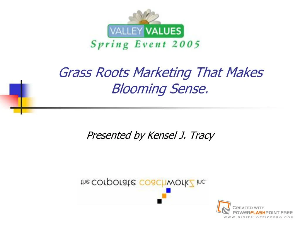 PPT Grass Roots Marketing That Makes Blooming Sense. PowerPoint