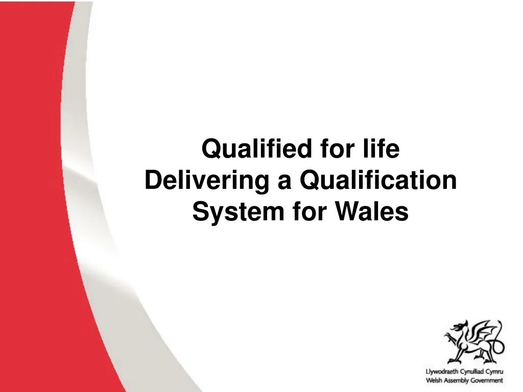 qualified for life delivering a qualification system for wales n.