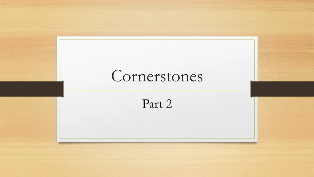 cornerstones n.