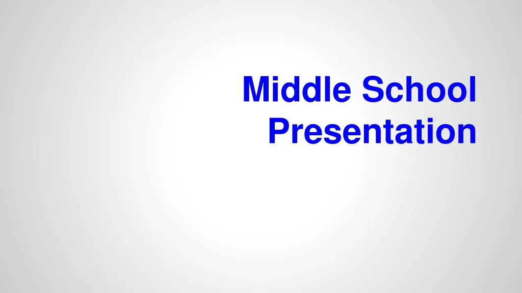 presentation middle school