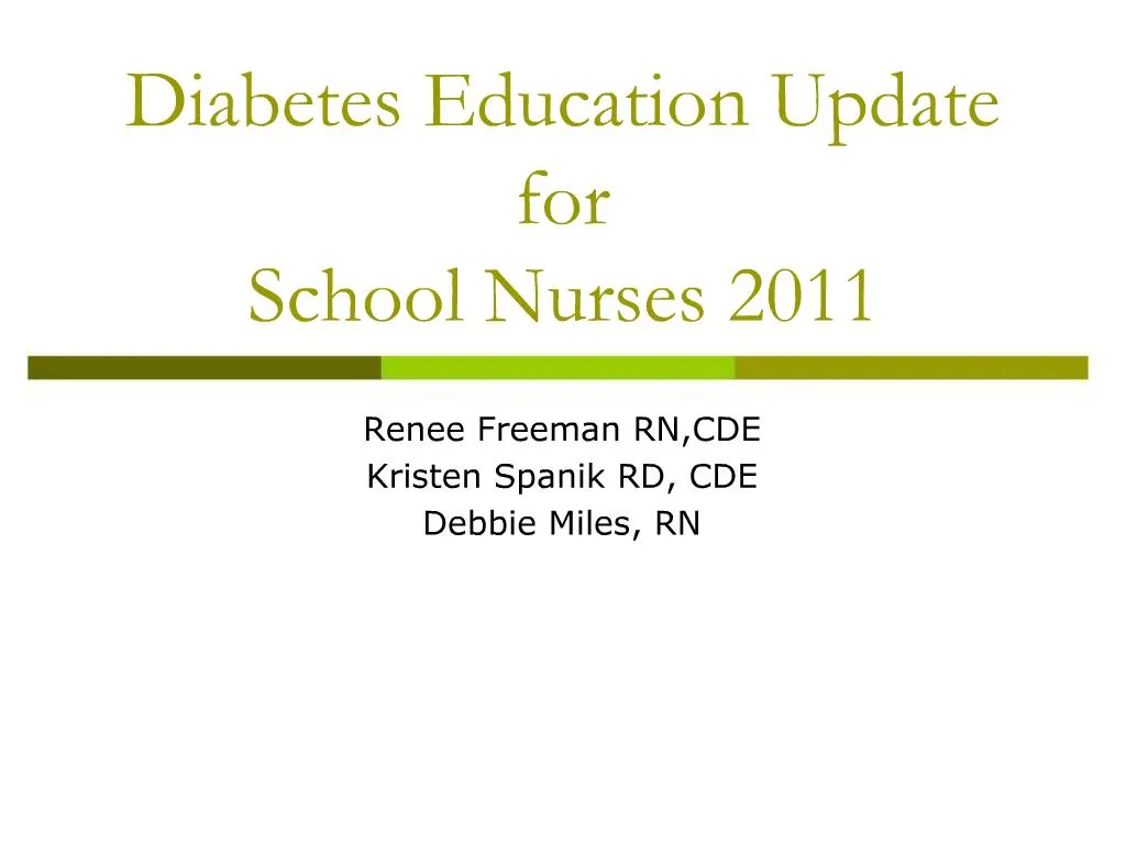 PPT Diabetes Education Update for School Nurses 2011 PowerPoint