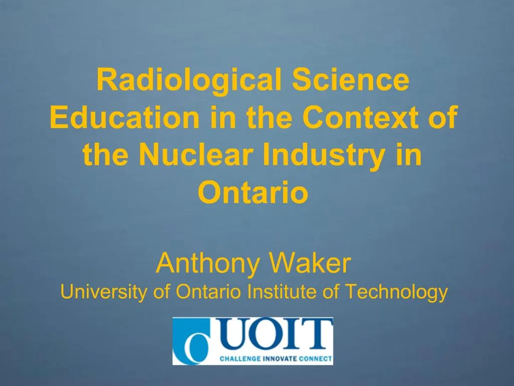 PPT Radiological Science Education in the Context of the Nuclear