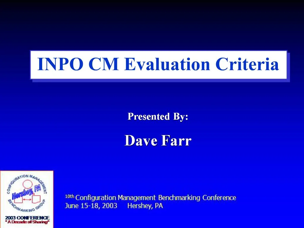 PPT - INPO CM Evaluation Criteria PowerPoint Presentation, free ...