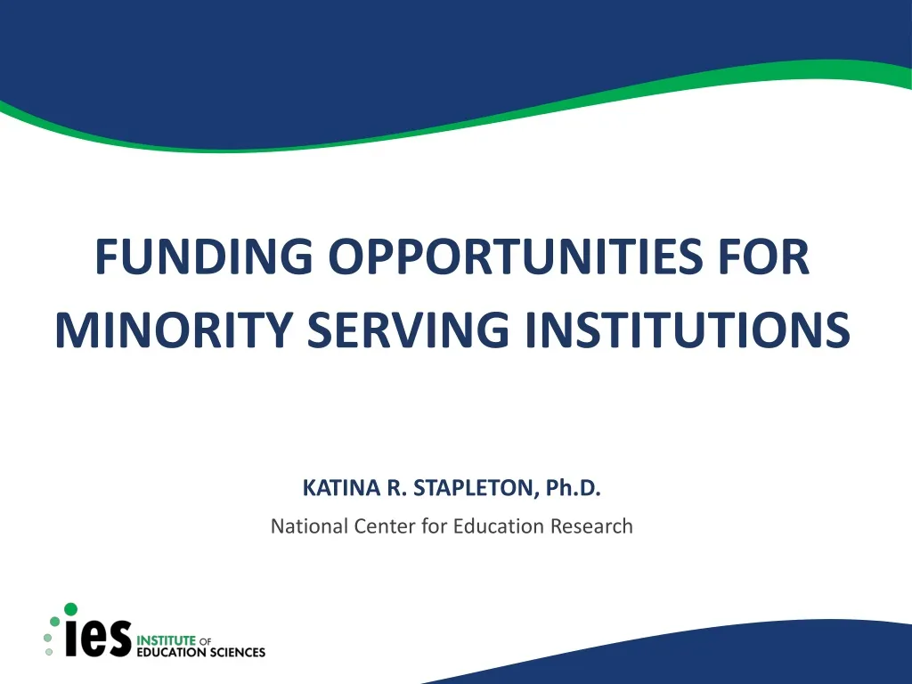 funding opportunities for minority serving institutions n.