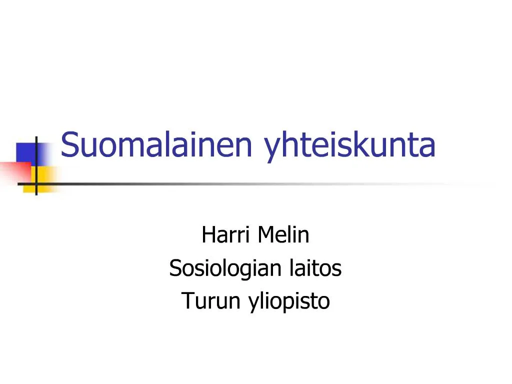 PPT - Suomalainen yhteiskunta PowerPoint Presentation, free download -  ID:623398