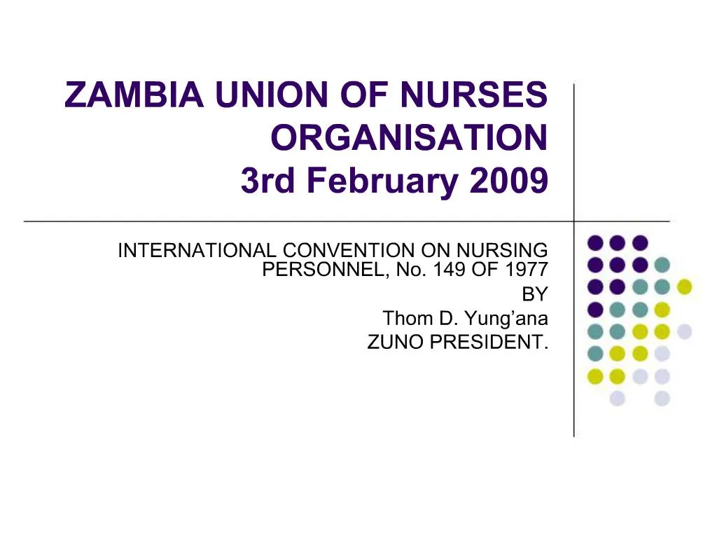 ppt-zambia-union-of-nurses-organisation-3rd-february-2009-powerpoint