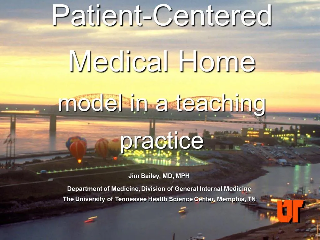 PPT Implementing a PatientCentered Medical Home model in a teaching
