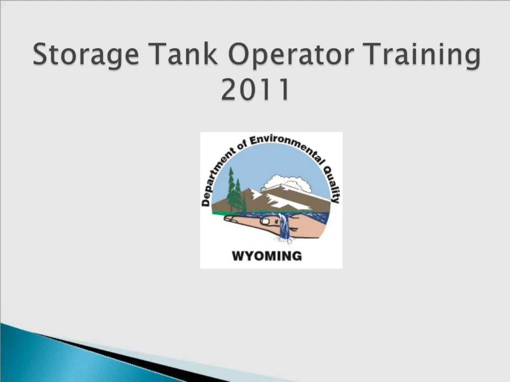 PPT Storage Tank Operator Training 2011 PowerPoint Presentation, free