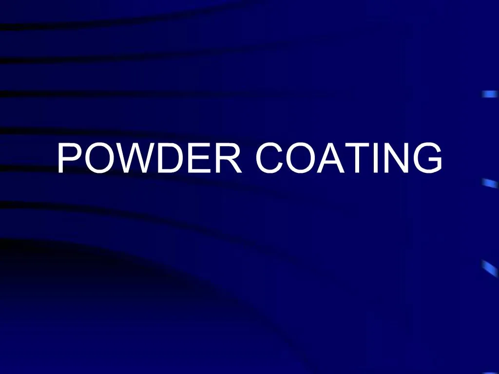 PPT POWDER COATING PowerPoint Presentation, free download ID625092