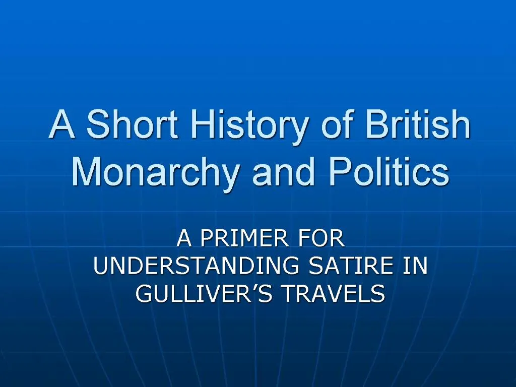 ppt-a-short-history-of-british-monarchy-and-politics-powerpoint