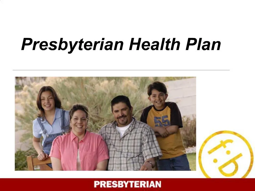 PPT Presbyterian Health Plan PowerPoint Presentation, free download