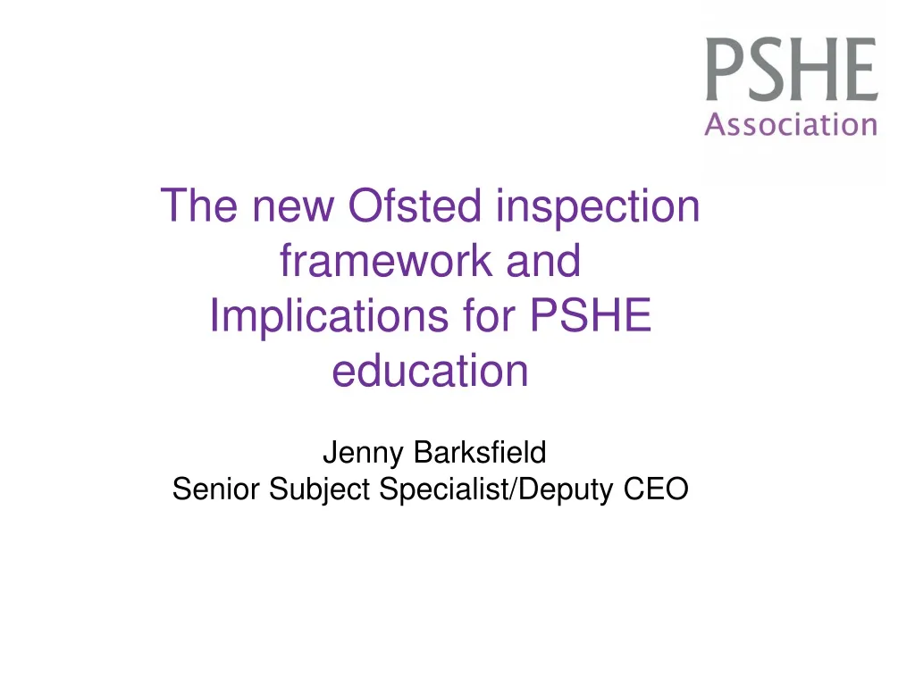 PPT - The New Ofsted Inspection Framework And Implications For PSHE ...