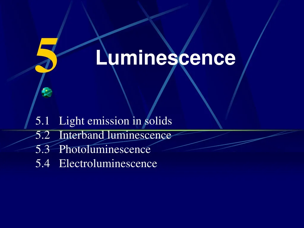 PPT - Luminescence PowerPoint Presentation, free download - ID:630799