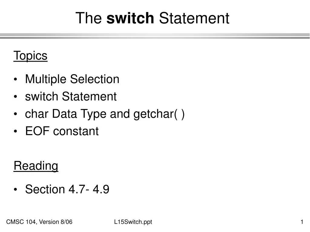 the switch statement n.