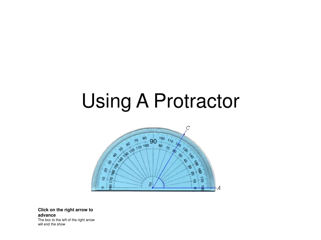 using a protractor