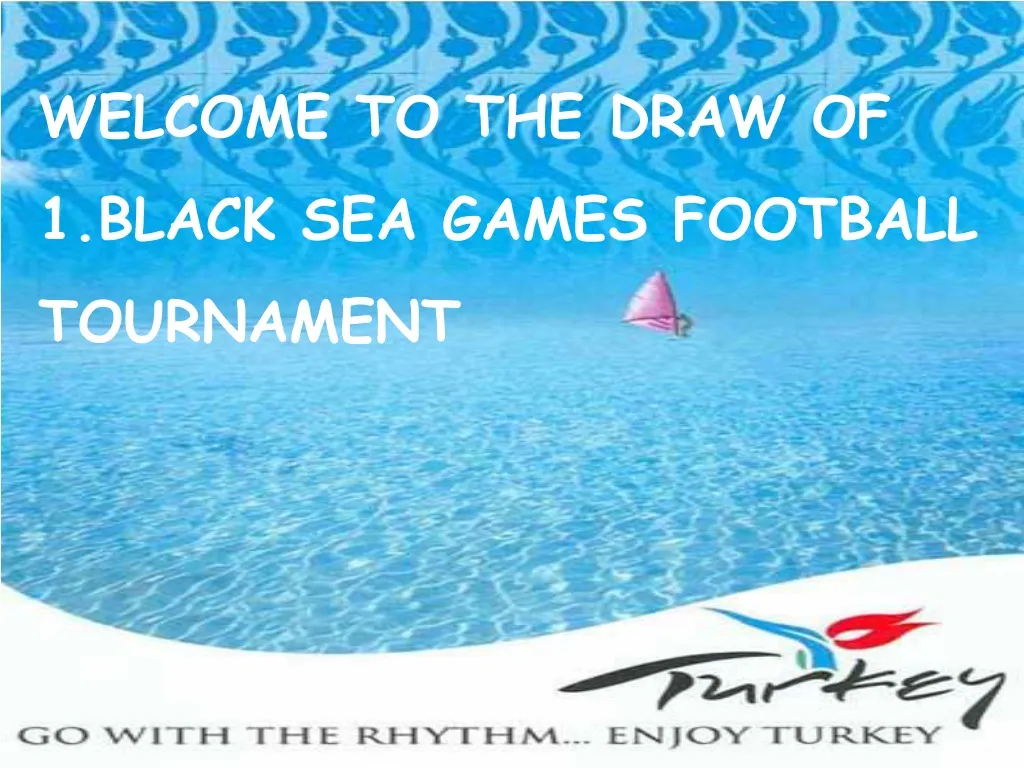 welcome to the draw of 1 black sea games football n.