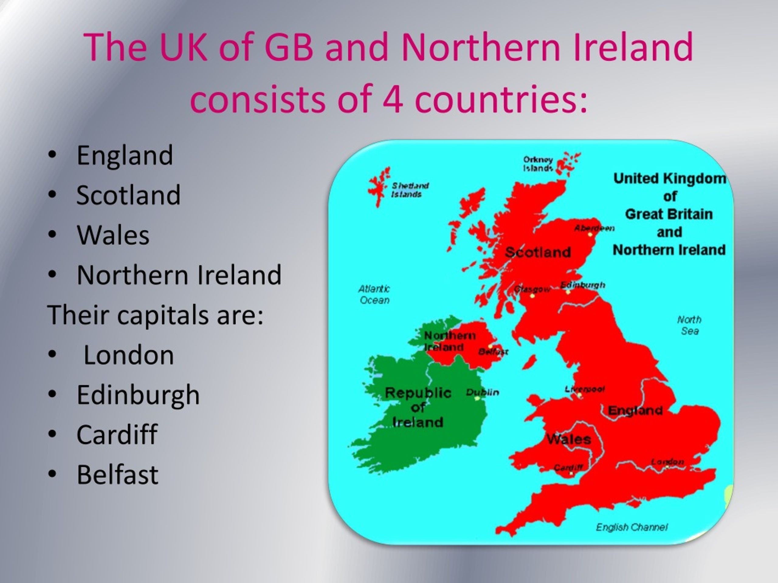 When to the uk. Карта great Britain and Northern Ireland. Карта the uk of great Britain and Northern Ireland. Capitals of the uk Countries. Ирландия на английском.