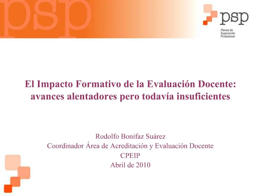 PPT - El Impacto Formativo De La Evaluaci N Docente: Avances ...