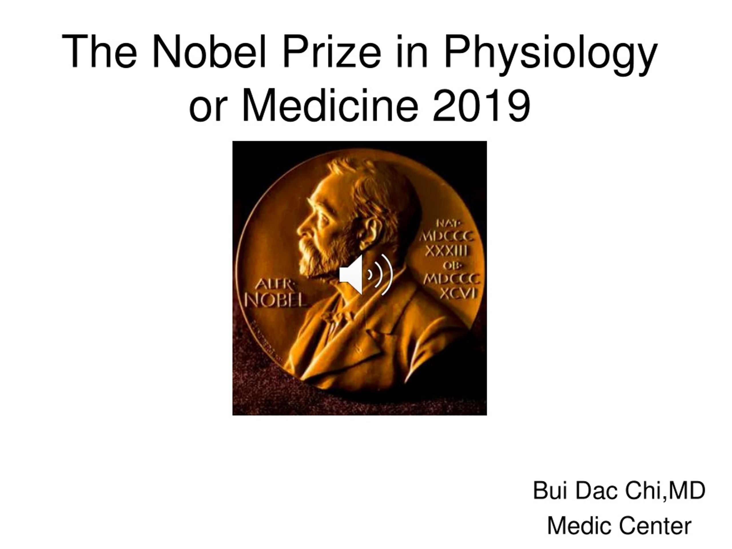 PPT - The Nobel Prize In Physiology Or Medicine 2019 PowerPoint ...