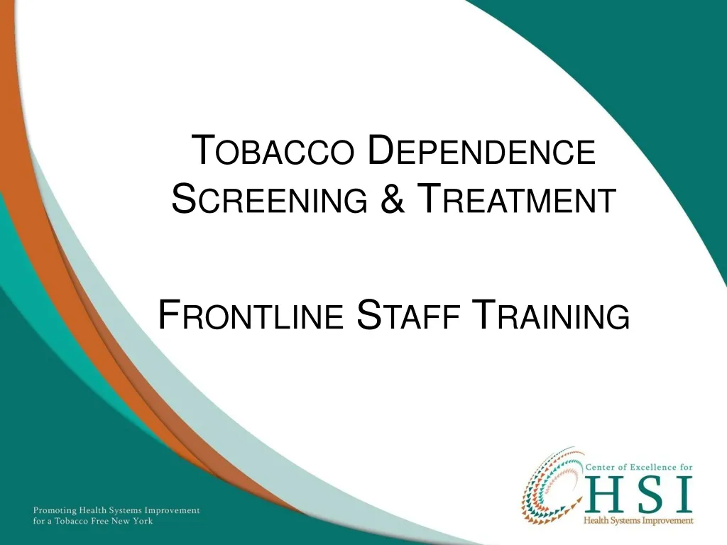 tobacco dependence screening treatment frontline staff training n.