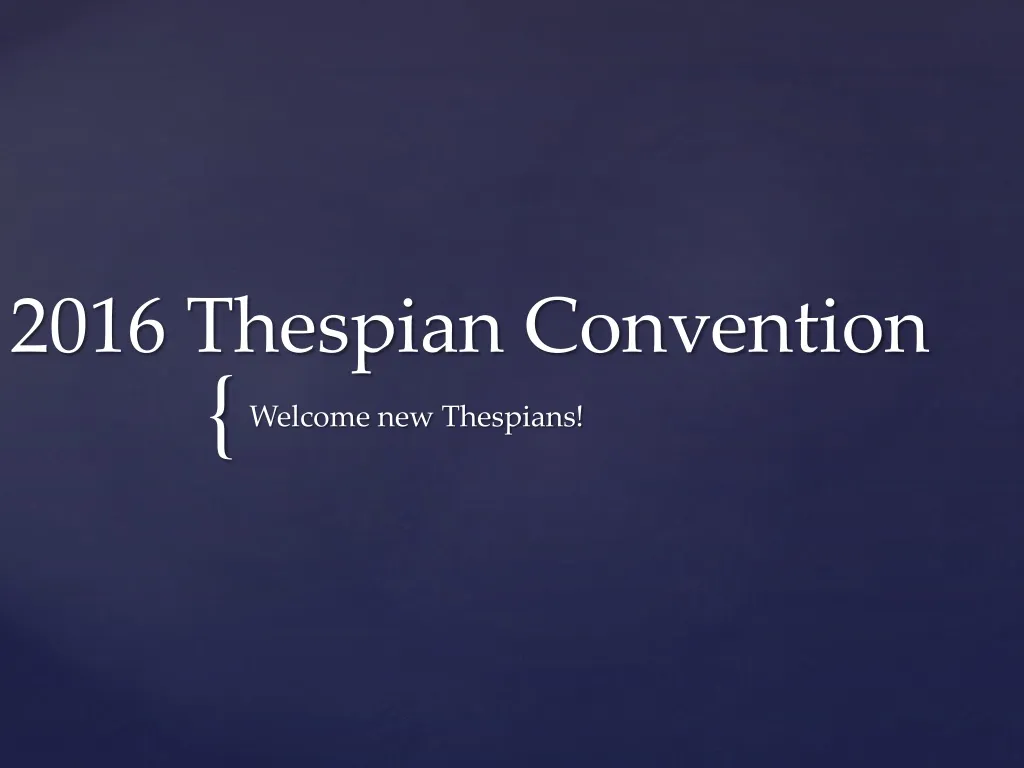 2016 thespian convention n.