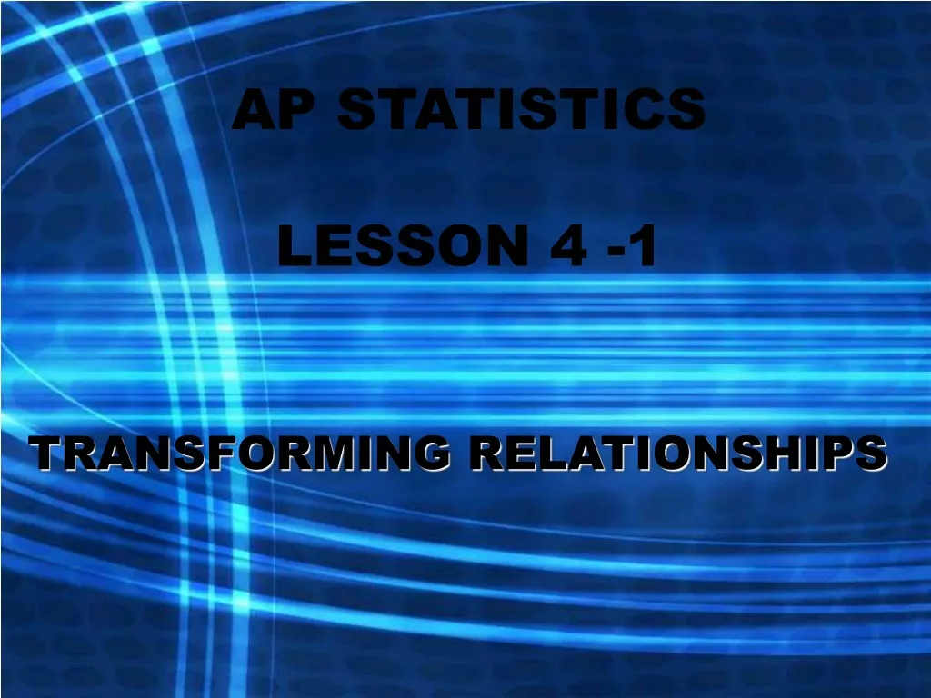 ap statistics lesson 4 1 n.