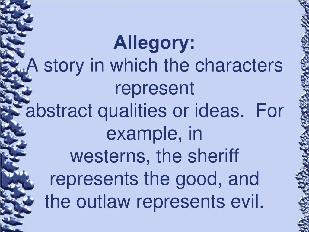 allegory a story in which the characters n.