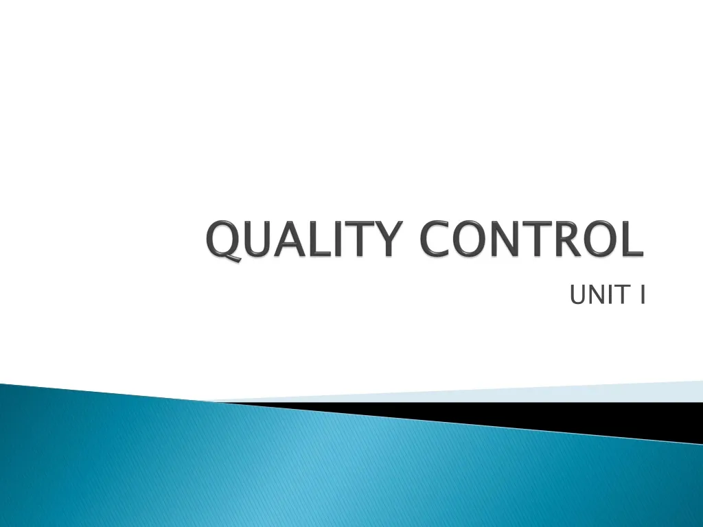 PPT - QUALITY CONTROL PowerPoint Presentation, free download - ID:646664