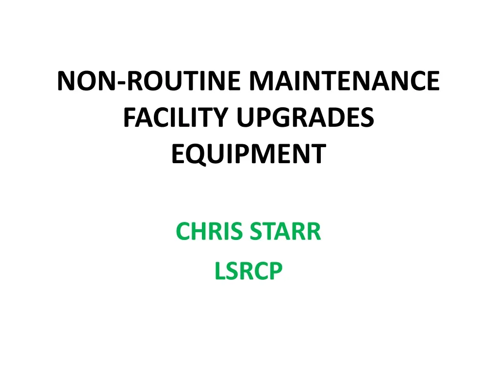 ppt-non-routine-maintenance-facility-upgrades-equipment-powerpoint