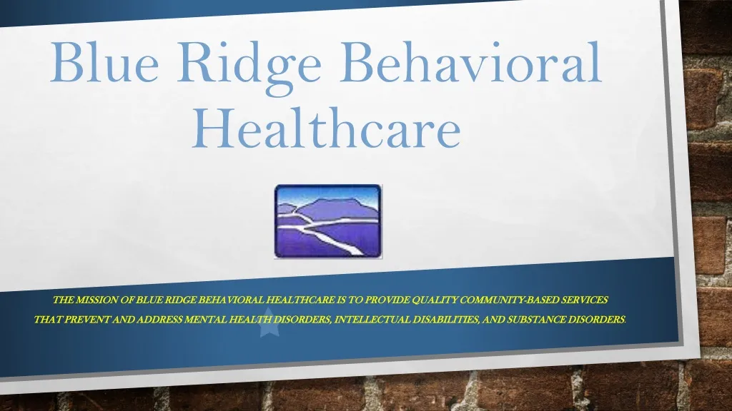 Blue Ridge Behavioral Health Services – FHHLTF