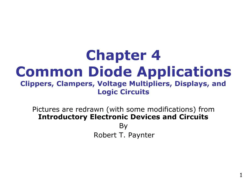 PPT - Chapter 4 Common Diode Applications Clippers, Clampers, Voltage ...