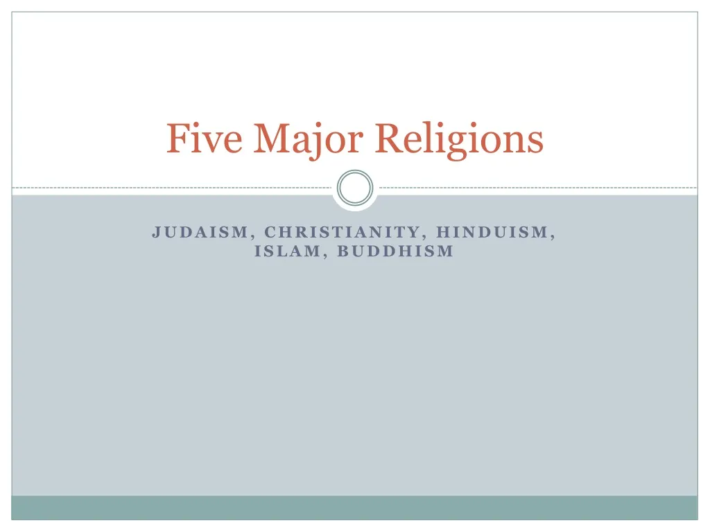 PPT Five Major Religions PowerPoint Presentation, free download ID