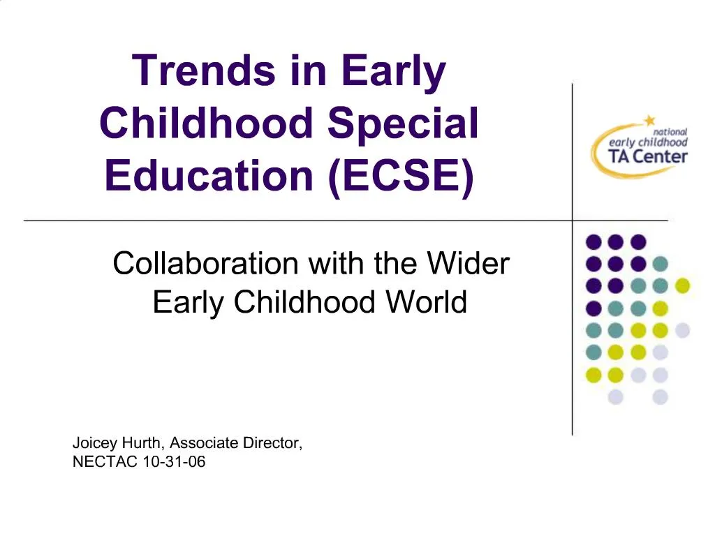 PPT Trends in Early Childhood Special Education ECSE PowerPoint