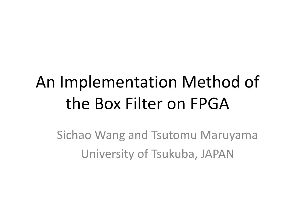 an implementation method of the box filter on fpga n.