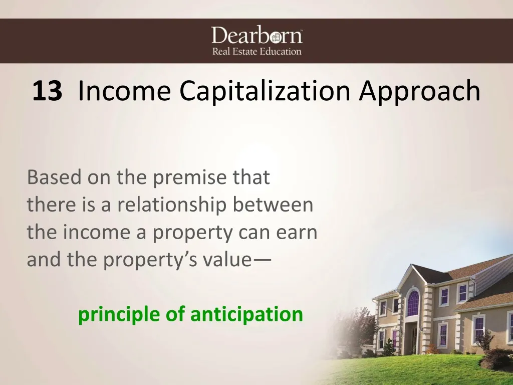 13 income capitalization approach n.
