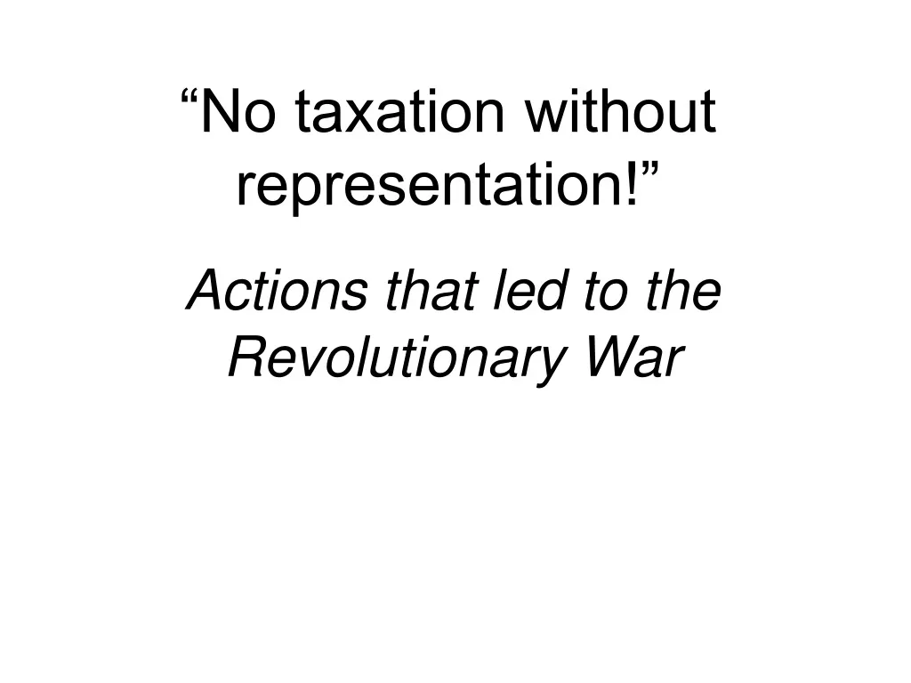 ppt-no-taxation-without-representation-powerpoint-presentation