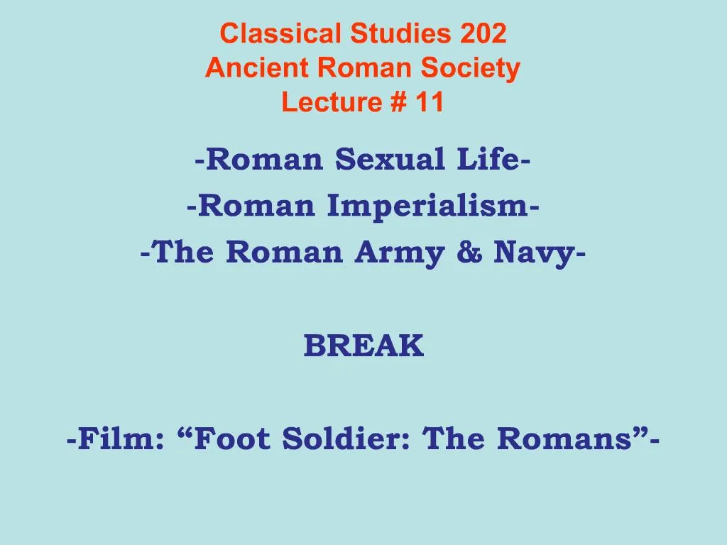 PPT - Classical Studies 202 Ancient Roman Society Lecture 11 PowerPoint ...