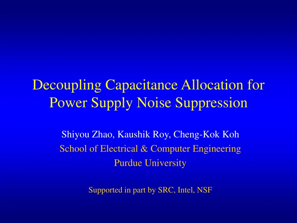 PPT Decoupling Capacitance Allocation for Power Supply Noise