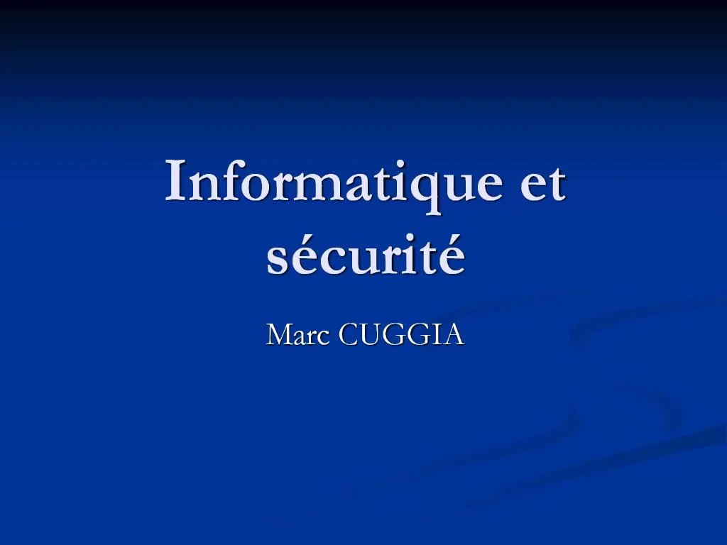 PPT Informatique Et S Curit PowerPoint Presentation Free Download ID