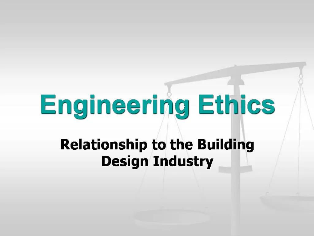 engineering ethics powerpoint presentation