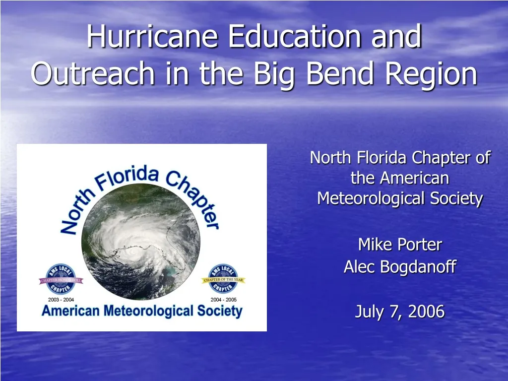 hurricane education and outreach in the big bend region n.
