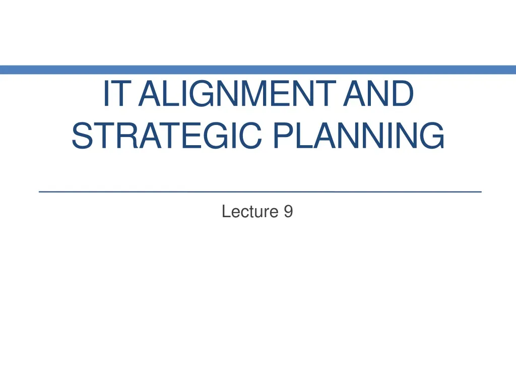 it alignment and strategic planning n.