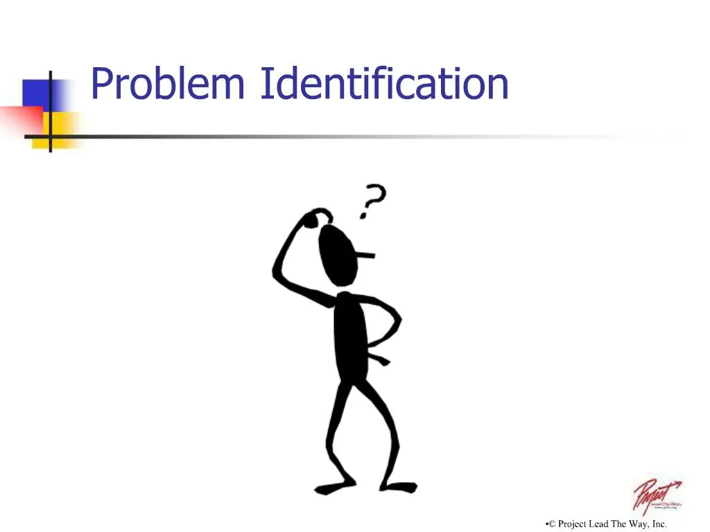 PPT - Problem Identification PowerPoint Presentation, free download ...