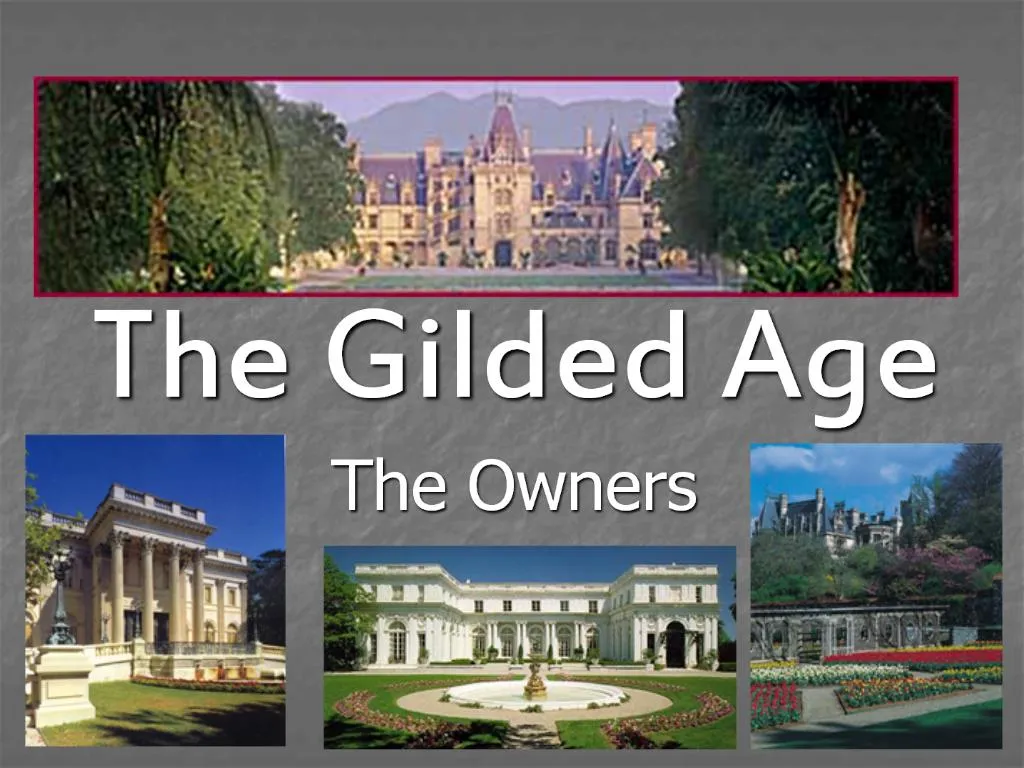 PPT - The Gilded Age PowerPoint Presentation, Free Download - ID:675961