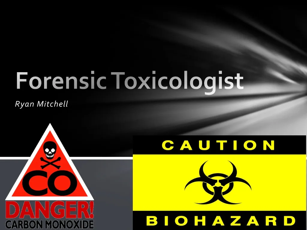 forensic toxicologist n.