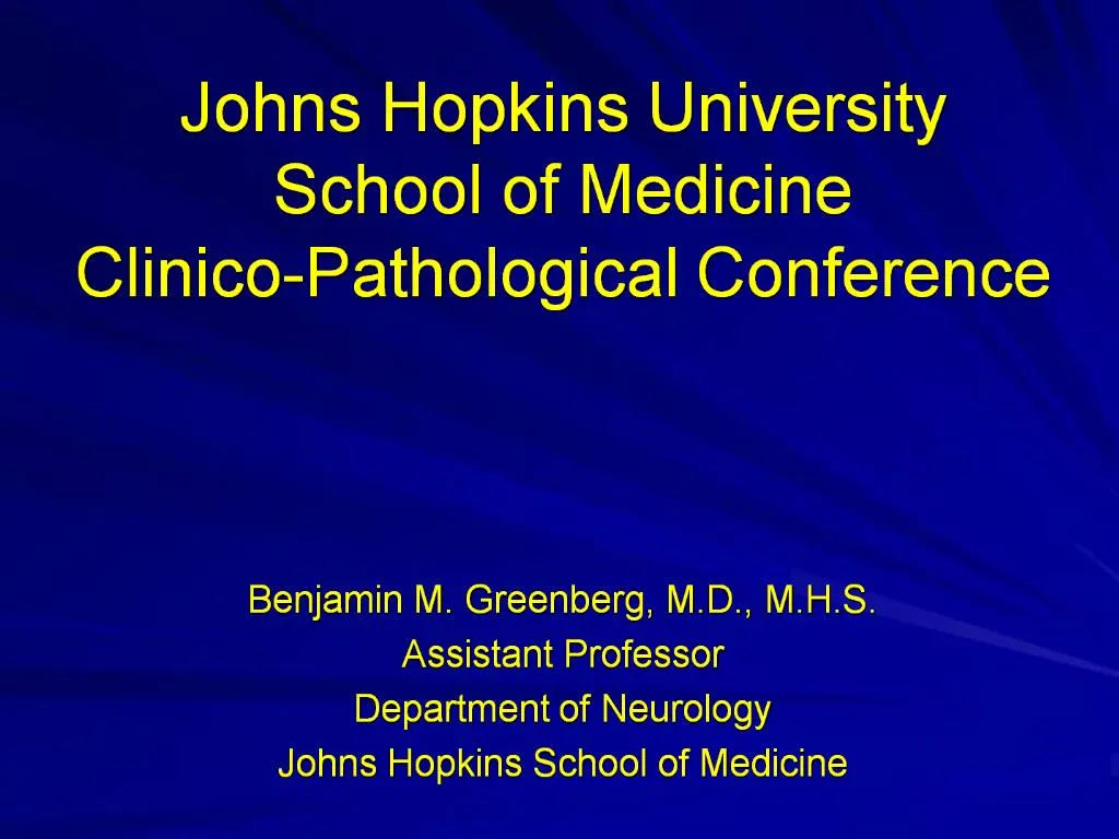 PPT Johns Hopkins University School of Medicine ClinicoPathological
